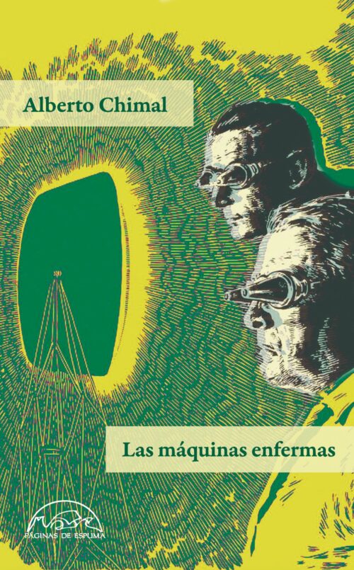 Acerca de «Las máquinas enfermas»